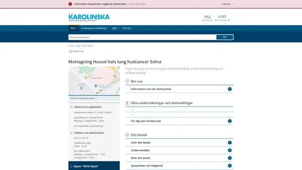 Mottagning Huvud hals lung hudcancer Solna, Karolinska Universitetssjukhuset
