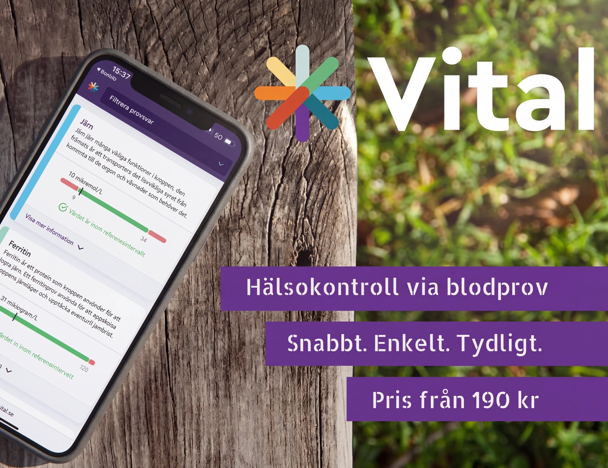 En smartphone som visar Vital-appen för hälsokontroll via blodprov, med företagets logotyp och slogans.
