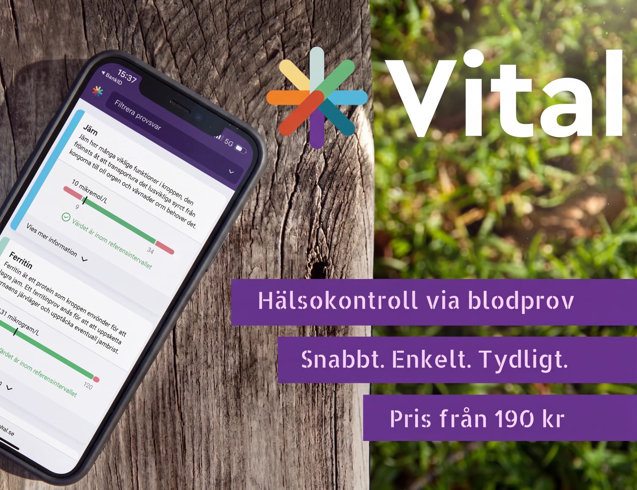 En smartphone som visar Vital-appens resultat för en hälsokontroll via blodprov, med texten "Hälsokontroll via blodprov" och "Pris från 190 kr".