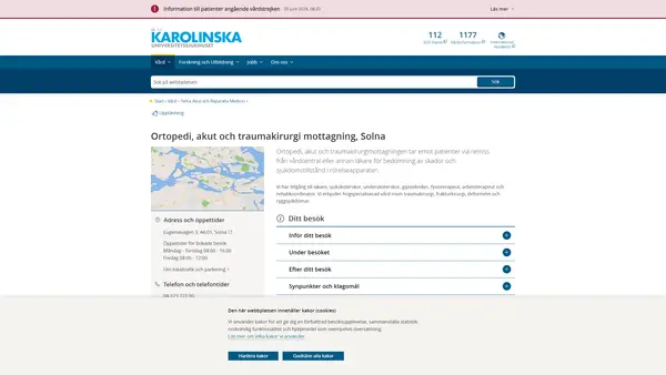 Mottagning Ortopedi akut kirurgi trauma Solna, Karolinska Universitetssjukhuset