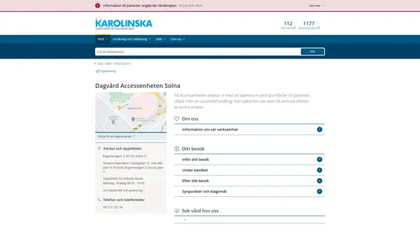 Dagvård Accessenheten Solna, Karolinska Universitetssjukhuset
