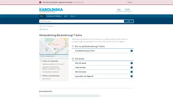 Vårdavdelning Bäckenkirurgi 7 Solna, Karolinska Universitetssjukhuset