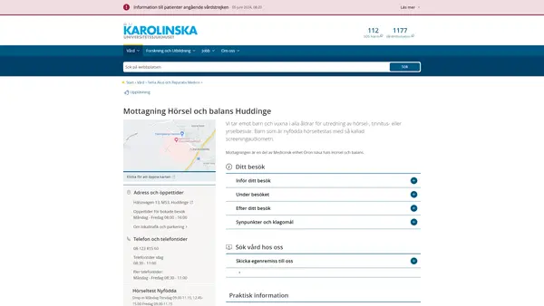 Mottagning Hörsel och balans Huddinge, Karolinska Universitetssjukhuset
